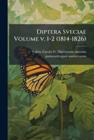 Diptera Sveciae volume 1-2 (1814-1826) 1287587836 Book Cover