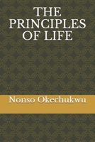 The Principles of Life 1549838466 Book Cover