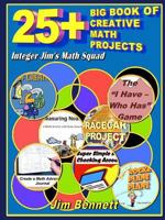 25+ Big Book of Creative Math Projects 0359341462 Book Cover