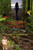 Shattered Paradise: Memoirs of a Nicaraguan War Child 098840253X Book Cover