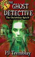 The Ghost Detective: The Christmas Spirit B0F6GNV9QG Book Cover