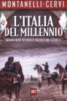 L'italia Del Millennio: Sommario Di Dieci Secoli Di Storia 8817128066 Book Cover