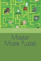 Master Maze Puzzel B0BKMR4PK3 Book Cover
