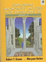 Exploring Access 7.0 (Exploring Windows 95) 0135033934 Book Cover