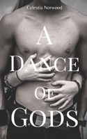 A Dance Of Gods B09NRCTTNC Book Cover