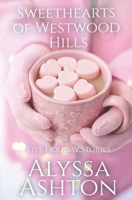 Sweethearts of Westwood Hills B0BGDVWQYK Book Cover