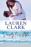 Simply Irresistible: Golden Isles Series #1 B08DBHD75B Book Cover