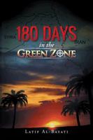 180 Days in the Green Zone 1496986415 Book Cover