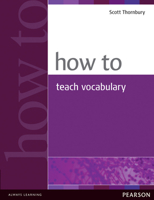 How to Teach Vocabulary 0582429668 Book Cover