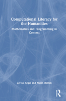 Computational Literacy for the Humanities 1032820721 Book Cover