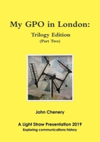 My GPO in London: Trilogy Edition 0244140693 Book Cover