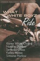 What White Boyz Ride 1600430554 Book Cover