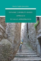 Dynamic Capability-Based Approach to Value Appropriation 8323341079 Book Cover