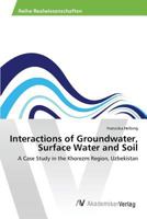 Interactions of Groundwater, Surface Water and Soil 3639877055 Book Cover