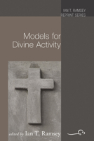 Models for Divine Activity 1610972589 Book Cover