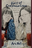 Mess of Contradictions: The Inconclusive Search for Home B0GXK95W13 Book Cover
