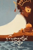 Fragmented Fates: Fragmented Fates Duology, part 1 (An Ominous Book) 6072955517 Book Cover