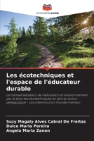 Les écotechniques et l'espace de l'éducateur durable 6206317145 Book Cover