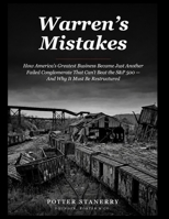 Warren’s Mistakes: How a Billion-Dollar Empire Lost Its Edge and the Hidden Truth Behind Berkshire Hathaway’s Decline B0H6GFHRG3 Book Cover
