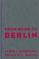 From Bonn to Berlin 0231084129 Book Cover