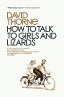 How to Talk to Girls and Lizards 1735328642 Book Cover