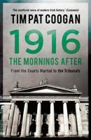 Nineteen sixteen: one hundred years of irish independence 1250110599 Book Cover