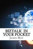BizTalk in Your Pocket 152332791X Book Cover