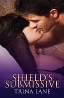 Shield's Submissive 1907280774 Book Cover