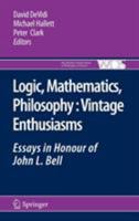 Logic, Mathematics, Philosophy, Vintage Enthusiasms 9400702132 Book Cover