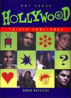 Hot Young Hollywood Trivia Challenge 1580630928 Book Cover