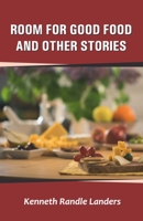 Room for Good Food and Other Stories 8182537533 Book Cover
