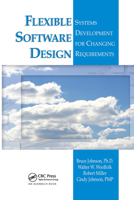 Flexible Software Design: Systems Development for Changing Requirements 036739264X Book Cover