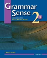 Grammar Sense 2: Student Book Volume A (Grammar Sense) 0194365727 Book Cover