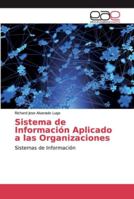 Sistema de Información Aplicado a las Organizaciones 6138982045 Book Cover