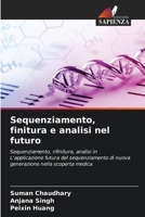 Sequenziamento, finitura e analisi nel futuro 6205875713 Book Cover