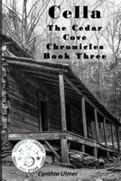 Cella (The Cedar Cove Chronicles Book 3) 144214646X Book Cover