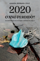 2020 O Ano Perdido? (Portuguese Edition) 6500793927 Book Cover