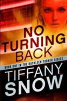 No Turning Back 1611099617 Book Cover