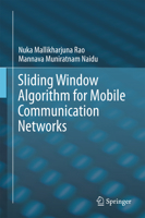 Sliding Window Algorithm for Mobile Communication Networks 9811084726 Book Cover