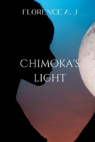 Chimoka's Light 9787823439 Book Cover