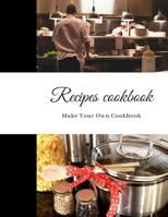 Recipes Cookbook: Blank Recipe Journal to Write in for Women, Make Your Own Cookbook.My Best Recipes And Personalized blank cookbook and journal.100 favorite recipes, cover size 8,5x11.(family recipes 167343505X Book Cover