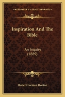 Inspiration and the Bible 1146801912 Book Cover