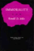 Immorality (Studies in moral, political, and legal philosophy) 0691612439 Book Cover