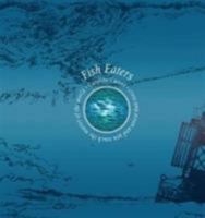 Fish Eaters 1841023973 Book Cover