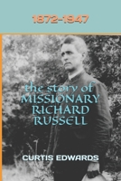 The Story of Missionary Richard Russell B08QFCR6V8 Book Cover
