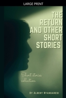 The Return And Other Short Stories B0GL49BVL2 Book Cover