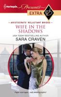 Wife in the Shadows 0373528302 Book Cover