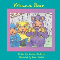 Momma Bear B0BHFXZXPM Book Cover