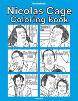 The Unofficial Nicolas Cage Coloring Book 1098743059 Book Cover