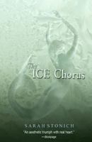 The Ice Chorus: A Novel 061562135X Book Cover